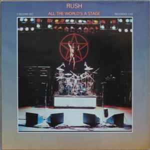 Rush ‎– All The World's A Stage  (1976)
