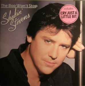 Shakin' Stevens ‎– The Bop Won't Stop  (1983)