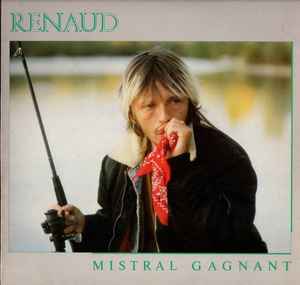 Renaud ‎– Mistral Gagnant  (1985)     LP