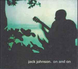 Jack Johnson ‎– On And On  (2003)     CD
