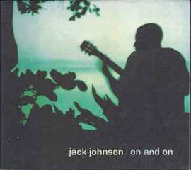 Jack Johnson ‎– On And On  (2003)     CD