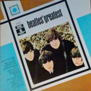 The Beatles ‎– Beatles' Greatest