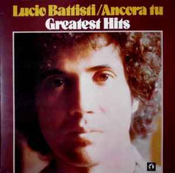 Lucio Battisti ‎– Ancora Tu Greatest Hits  (1977)