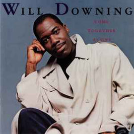 Will Downing ‎– Come Together As One  (1989)     CD