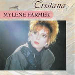 Mylene Farmer* ‎– Tristana  (1987)     7"