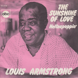 Louis Armstrong – The Sunshine Of Love  (1968)     7"