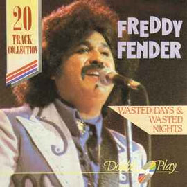Freddy Fender ‎– Wasted Days & Wasted Nights     CD