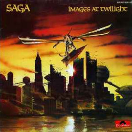 Saga ‎– Images At Twilight  (1979)