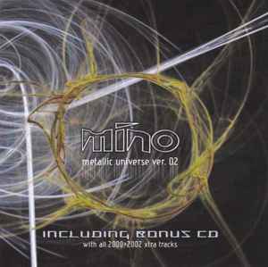 Mino ‎– Metallic Universe ver. 02  (2002)      CD