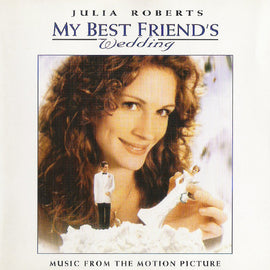 Various ‎– My Best Friend's Wedding (Music From The Motion Picture)  (1997)     CD