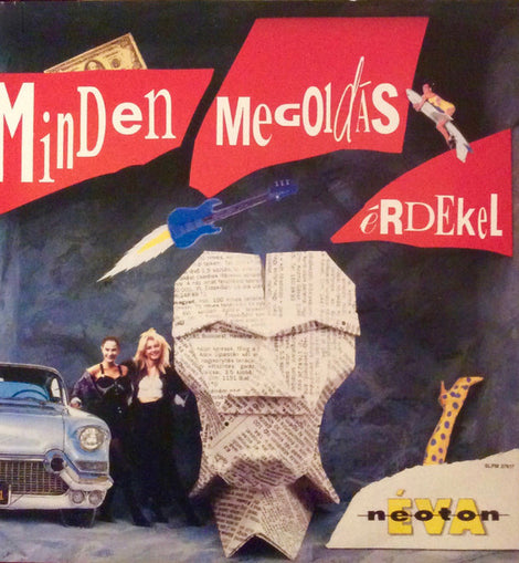 Éva-Neoton* – Minden Megoldás Érdekel  (1992)     LP