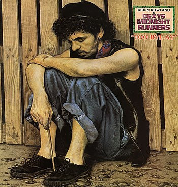 Kevin Rowland & Dexys Midnight Runners ‎– Too-Rye-Ay  (1982)     LP