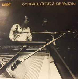 Gottfried Böttger & Joe Pentzlin ‎– Direkt  (1979)     LP
