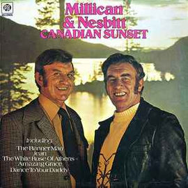 Millican & Nesbitt ‎– Canadian Sunset  (1976)