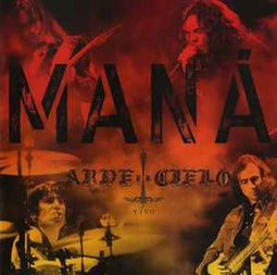 Maná ‎– Arde El Cielo - Vivo  (2008)     CD