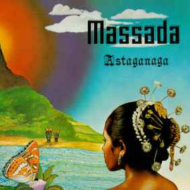 Massada  ‎– Astaganaga  (1978)     LP