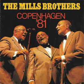 The Mills Brothers ‎– Copenhagen '81     CD