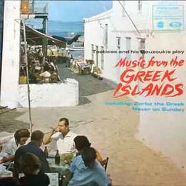 Tacticos And His Bouzoukis ‎– Music From The Greek Islands