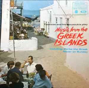 Tacticos And His Bouzoukis ‎– Music From The Greek Islands