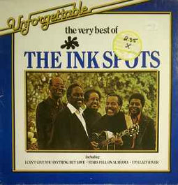 The Ink Spots* ‎– The Very Best Of The Ink Spots  (1980)     LP