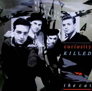 Curiosity Killed The Cat ‎– Keep Your Distance  (1987)