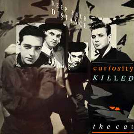 Curiosity Killed The Cat ‎– Keep Your Distance  (1987)