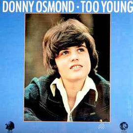 Donny Osmond ‎– Too Young  (1972)