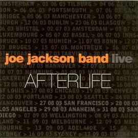 Joe Jackson Band ‎– Afterlife  (2004)     CD