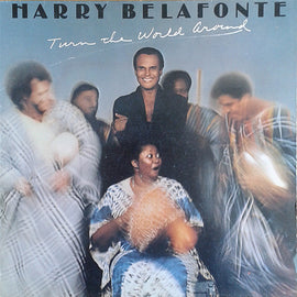 Harry Belafonte ‎– Turn The World Around  (1977)     LP