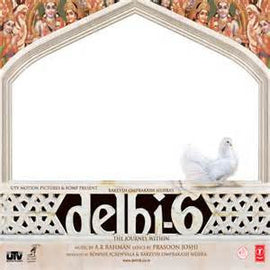 A.R. Rahman – Delhi-6  (2009)     CD