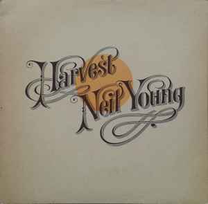 Neil Young ‎– Harvest  (1972)