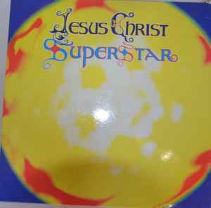 Various, Andrew Lloyd Webber & Tim Rice* ‎– Jesus Christ Superstar  (1970)