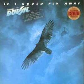 Frank Duval ‎– If I Could Fly Away  (1983)