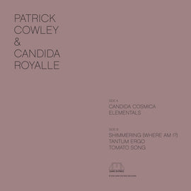 Patrick Cowley & Candida Royalle ‎– Candida Cosmica  (2016)