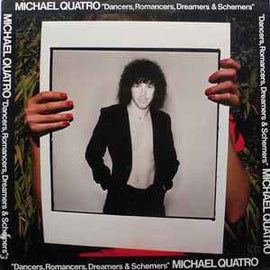 Michael Quatro ‎– Dancers, Romancers, Dreamers & Schemers  (1976)