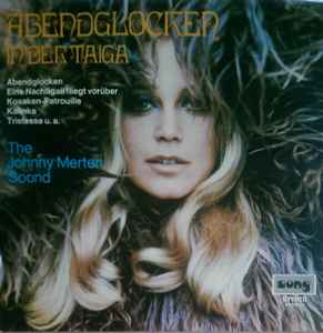 The Johnny Merten Sound ‎– Abendglocken In Der Taiga