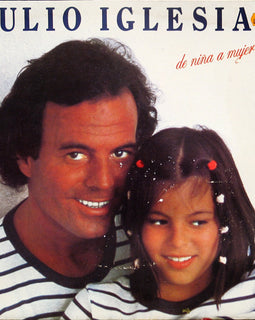 Julio Iglesias – De Niña A Mujer  (1981)     LP