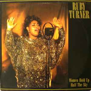 Ruby Turner ‎– Women Hold Up Half The Sky  (1986)