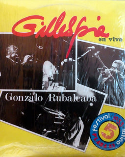 Dizzy Gillespie Y Gonzalo Rubalcaba ‎– Gillespie En Vivo  (1985)     LP