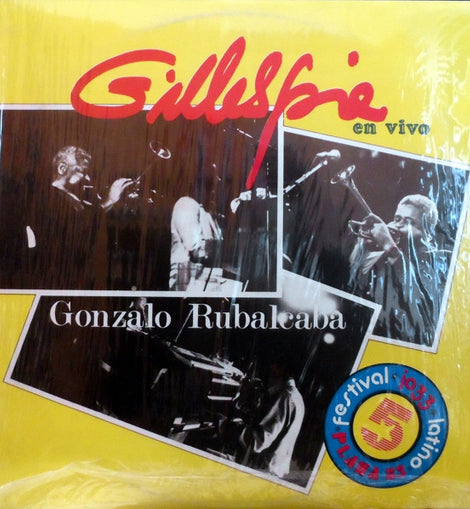 Dizzy Gillespie Y Gonzalo Rubalcaba ‎– Gillespie En Vivo  (1985)     LP