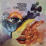 Mircea Vintilă ‎– Crezul Meu  (1979)