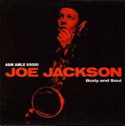 Joe Jackson ‎– Body And Soul  (1984)