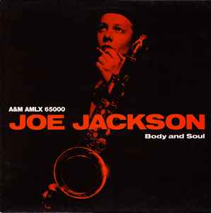 Joe Jackson ‎– Body And Soul  (1984)