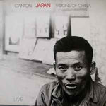 Japan ‎– Canton / Visions Of China (Live)  (1983)     12"