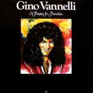 Gino Vannelli ‎– A Pauper In Paradise  (1977)