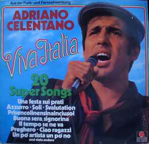 Adriano Celentano ‎– Viva Italia (20 Super Songs)  (1980)