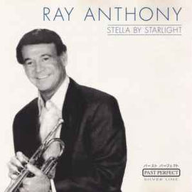 Ray Anthony ‎– Stella By Starlight  (2001)     CD