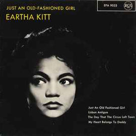 Eartha Kitt ‎– Just An Old-Fashioned Girl  (1962)