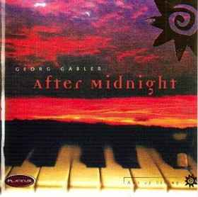 Georg Gabler ‎– After Midnight  (1997)     CD
