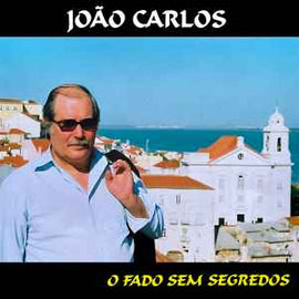 João Carlos – O Fado Sem Segredos     CD